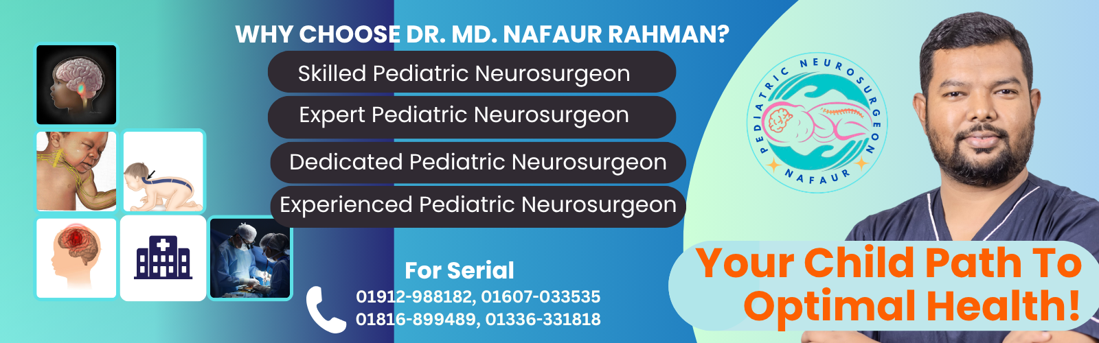 Dedicated, Skilled Pediatric Neurosurgeon